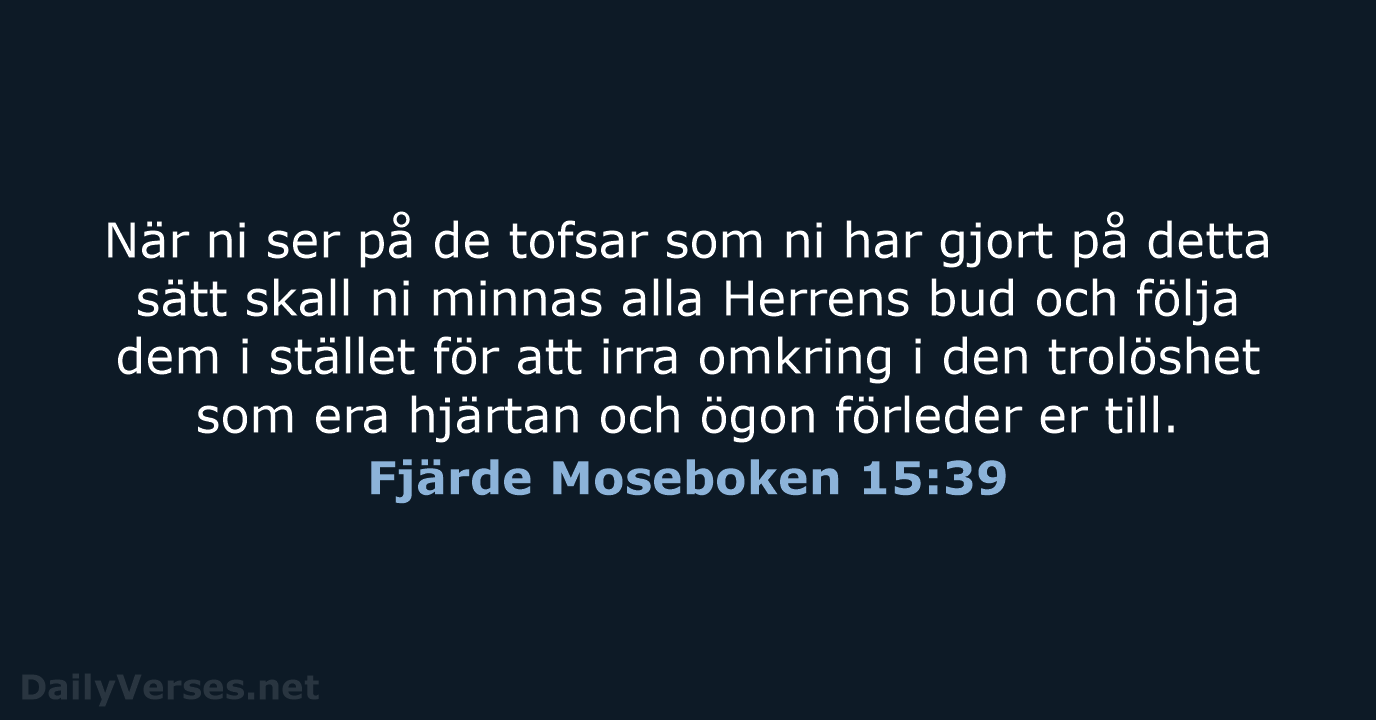 Fjärde Moseboken 15:39 - B2000