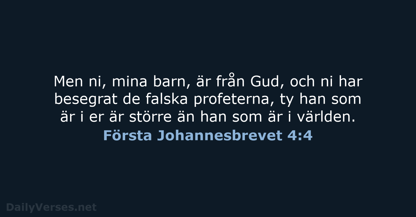 Första Johannesbrevet 4:4 - B2000