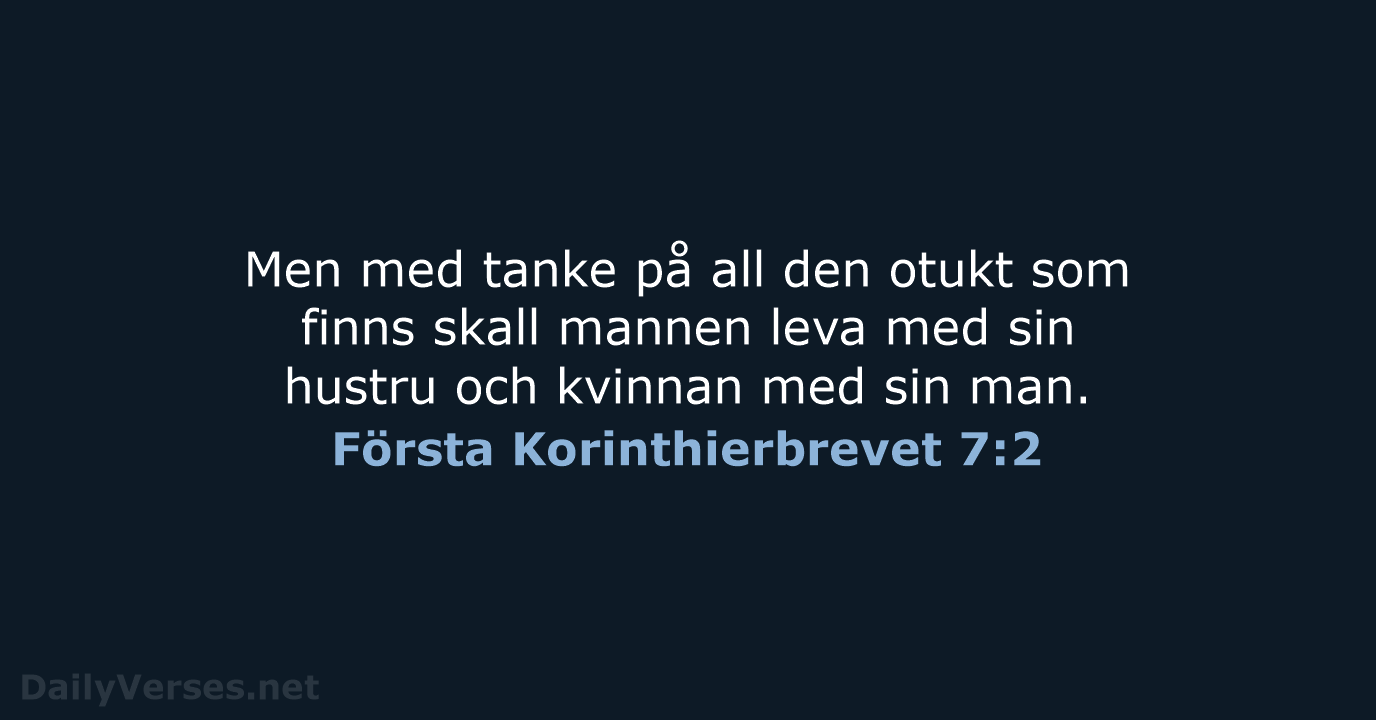Första Korinthierbrevet 7:2 - B2000