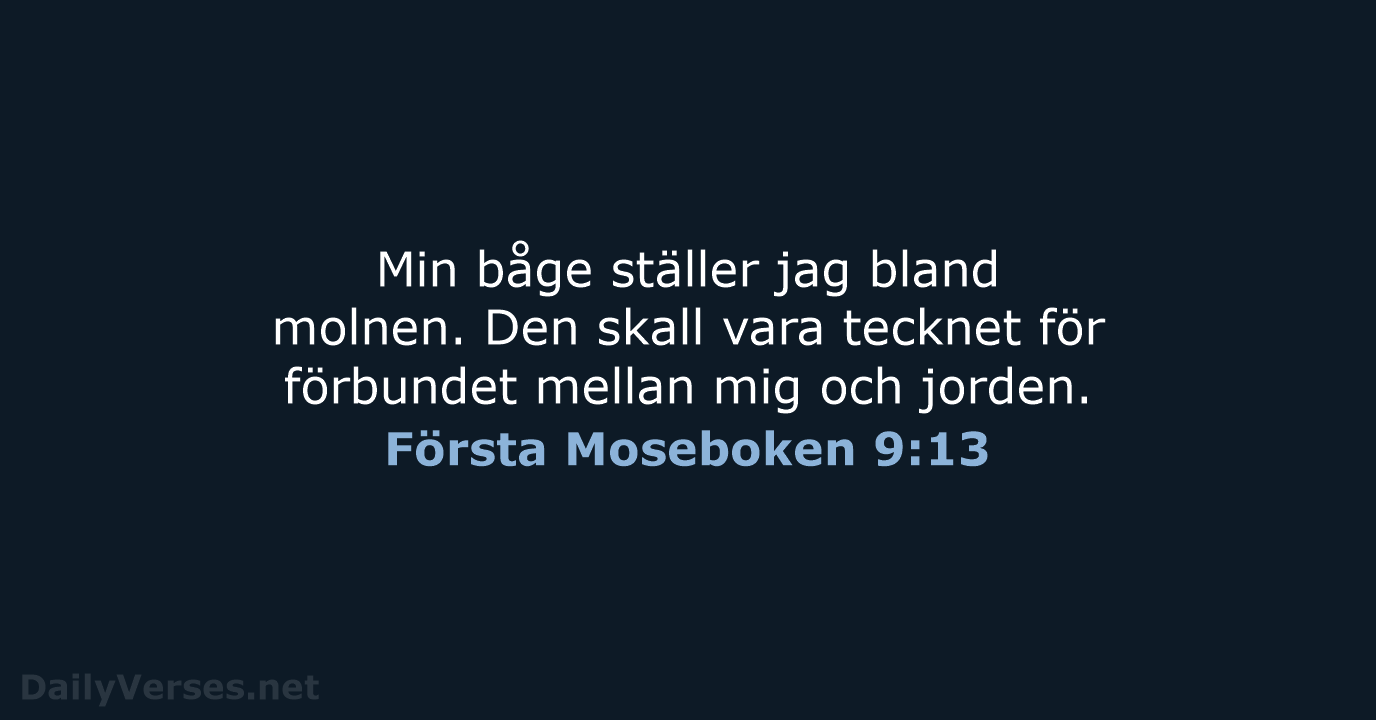 Första Moseboken 9:13 - B2000
