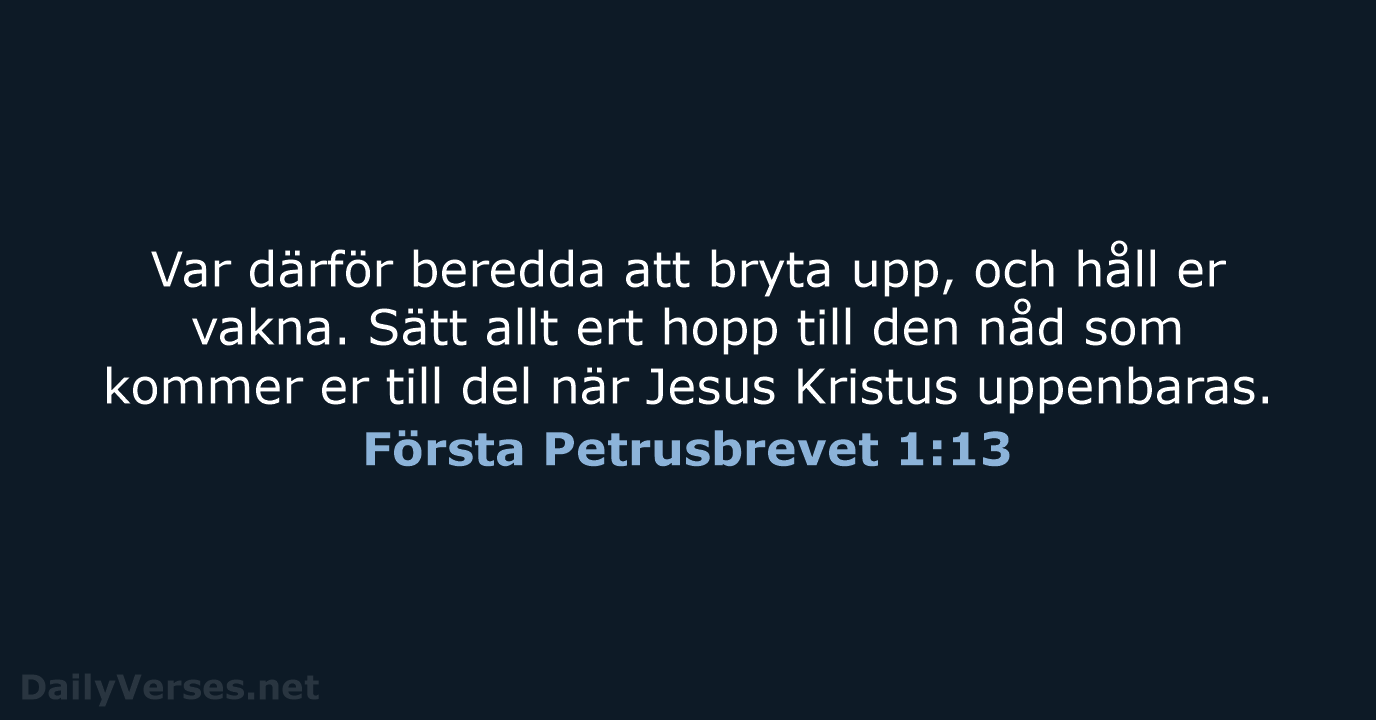 Första Petrusbrevet 1:13 - B2000