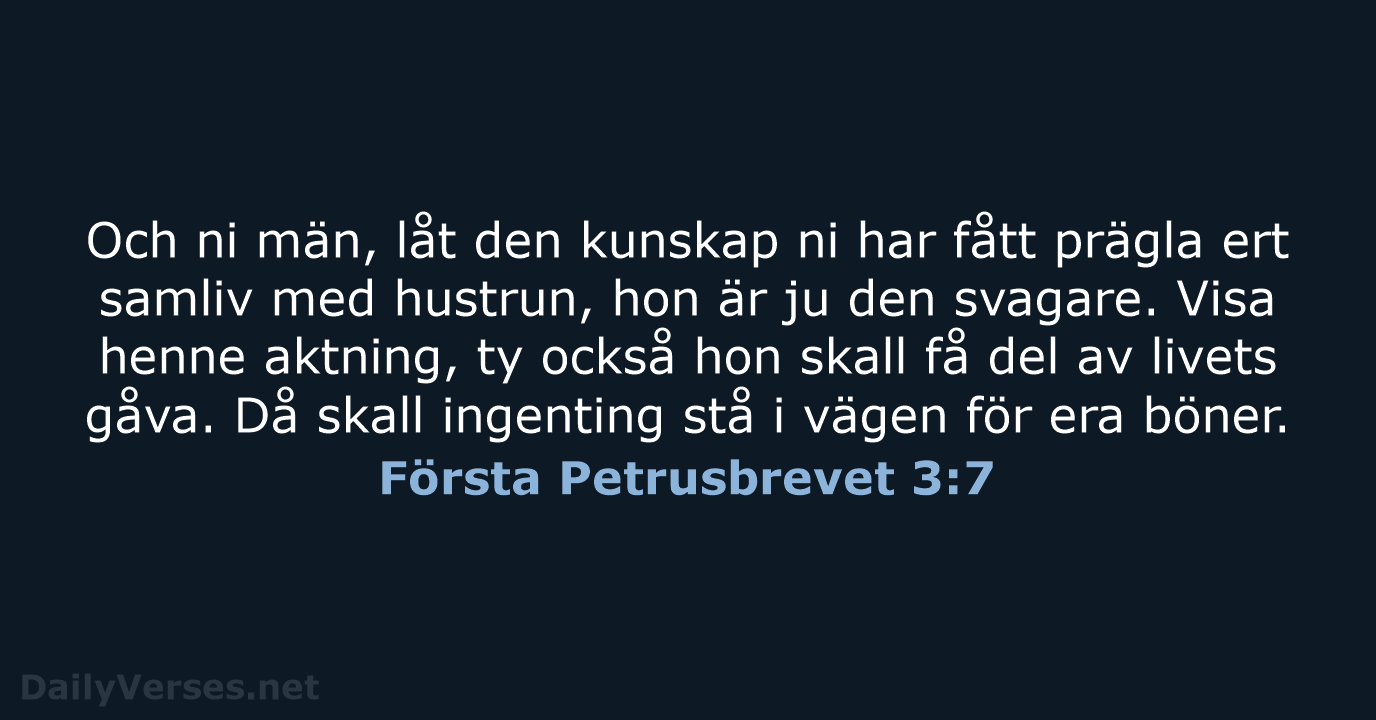 Första Petrusbrevet 3:7 - B2000