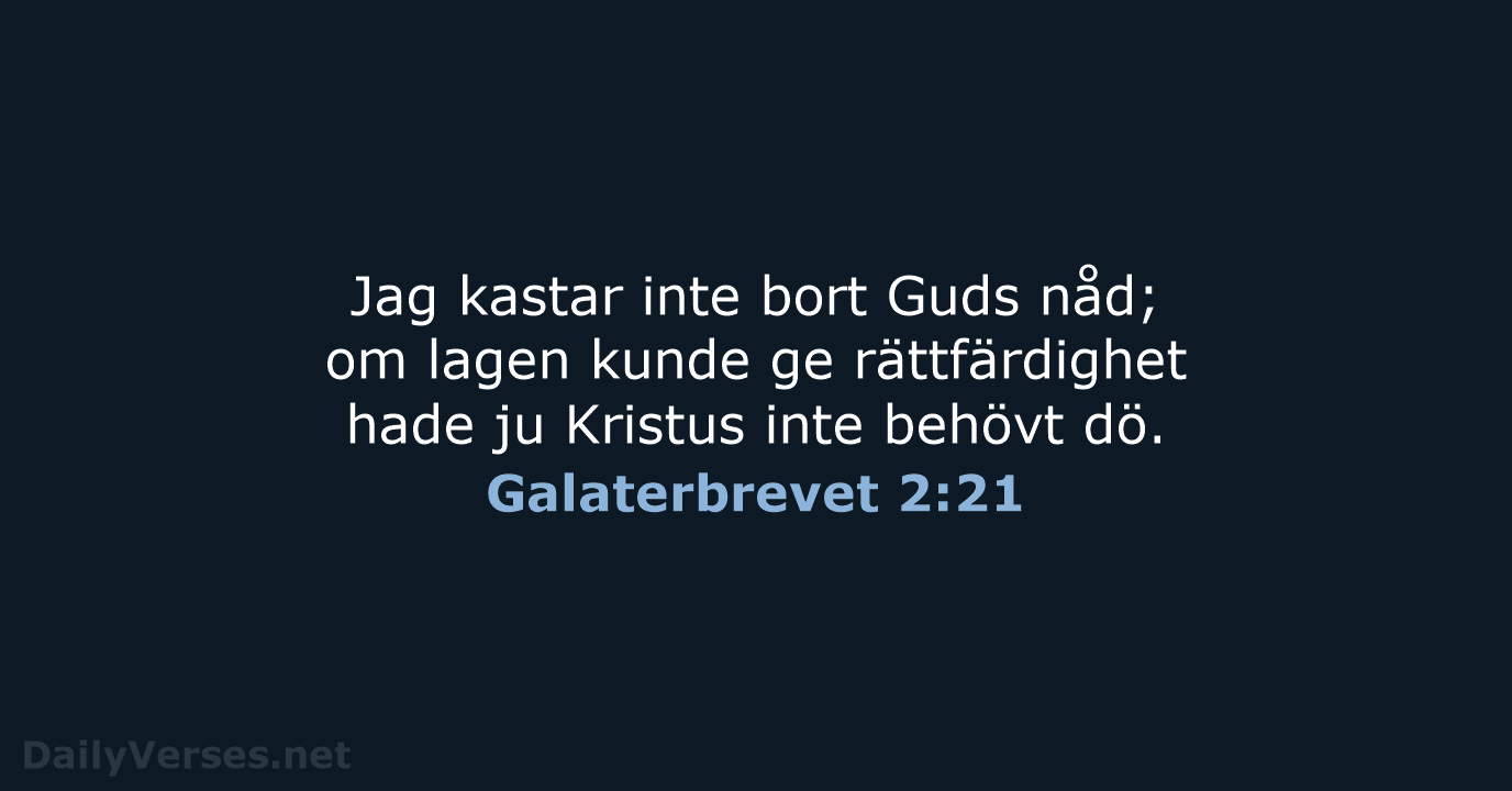 Galaterbrevet 2:21 - B2000