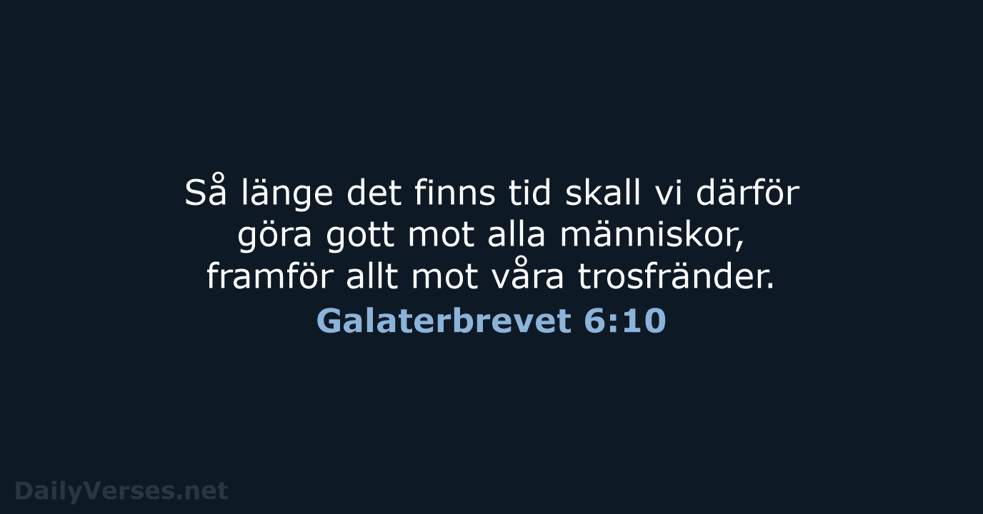 Galaterbrevet 6:10 - B2000
