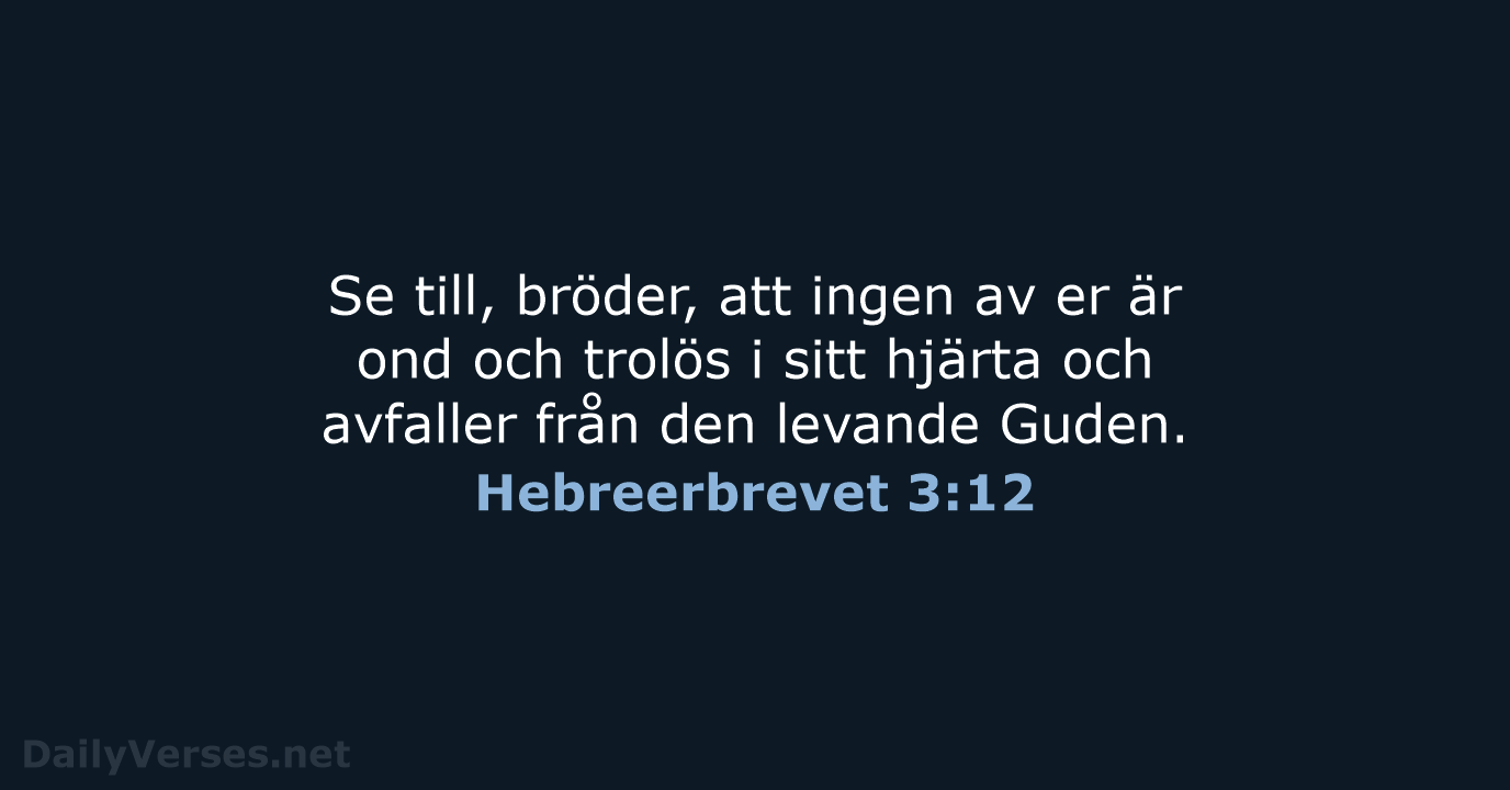 Hebreerbrevet 3:12 - B2000