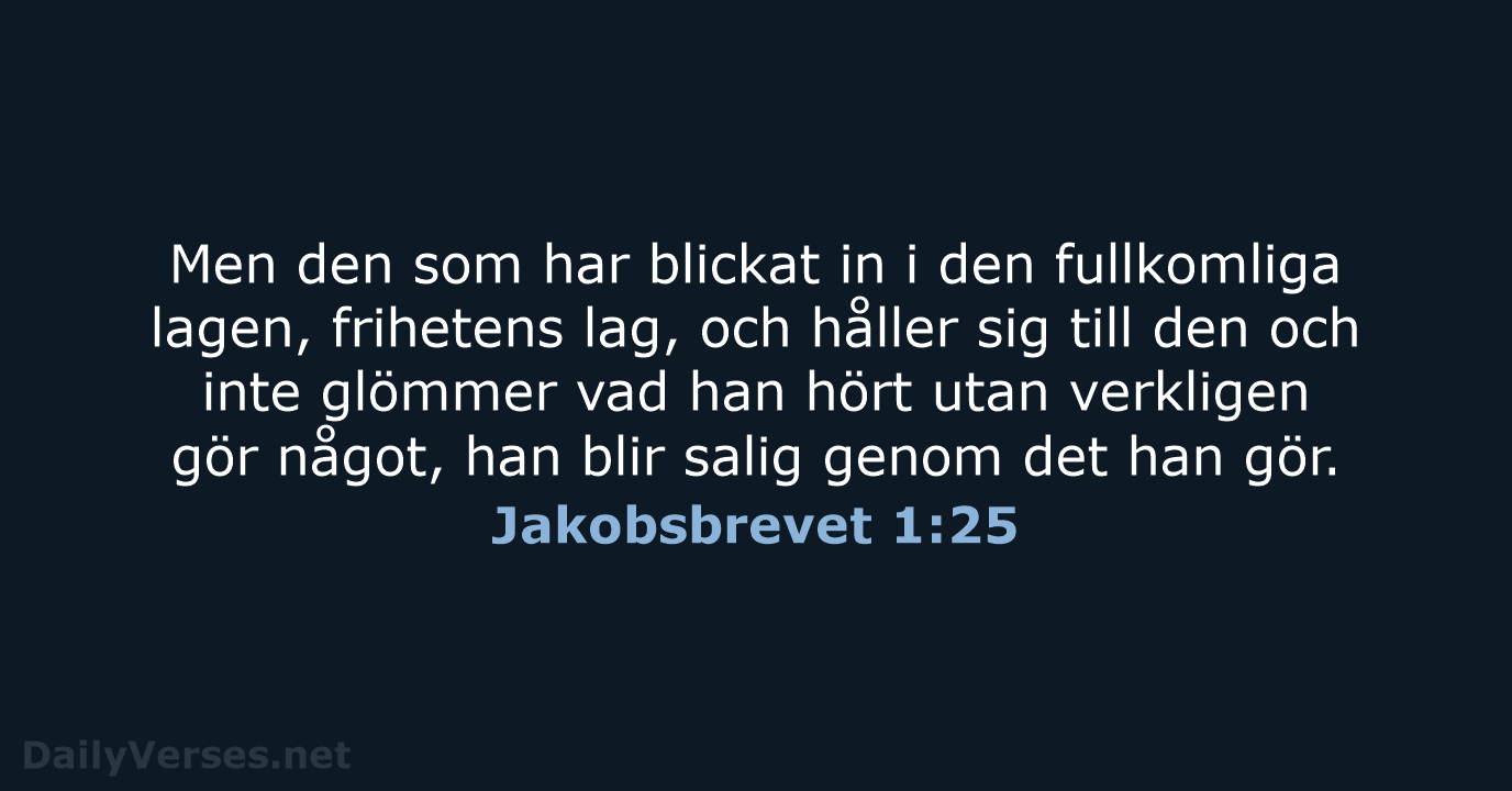Jakobsbrevet 1:25 - B2000