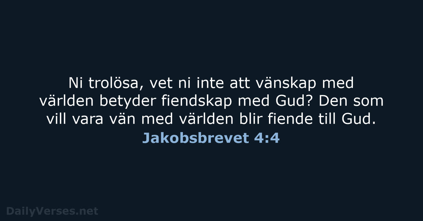 Jakobsbrevet 4:4 - B2000