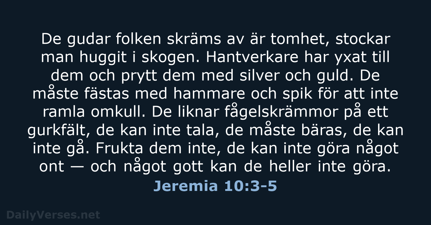 Jeremia 10:3-5 - B2000