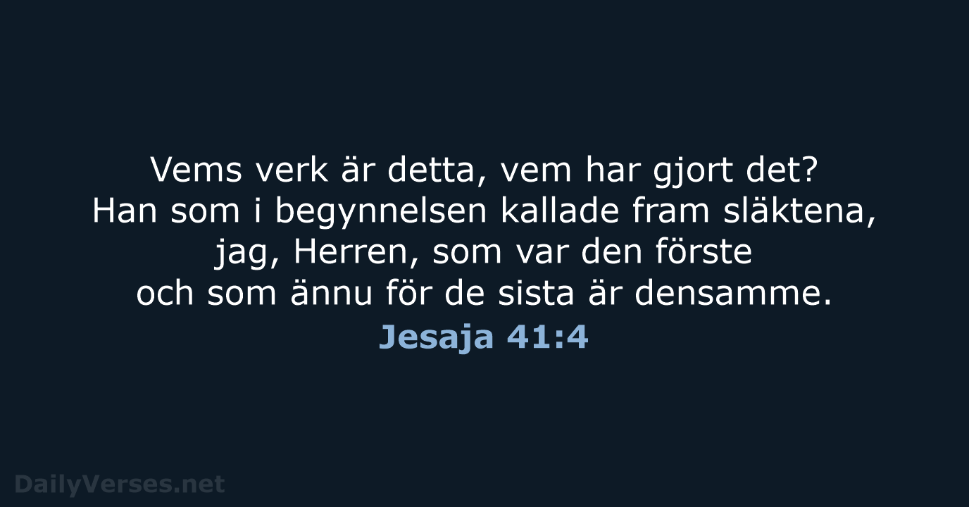 Jesaja 41:4 - B2000