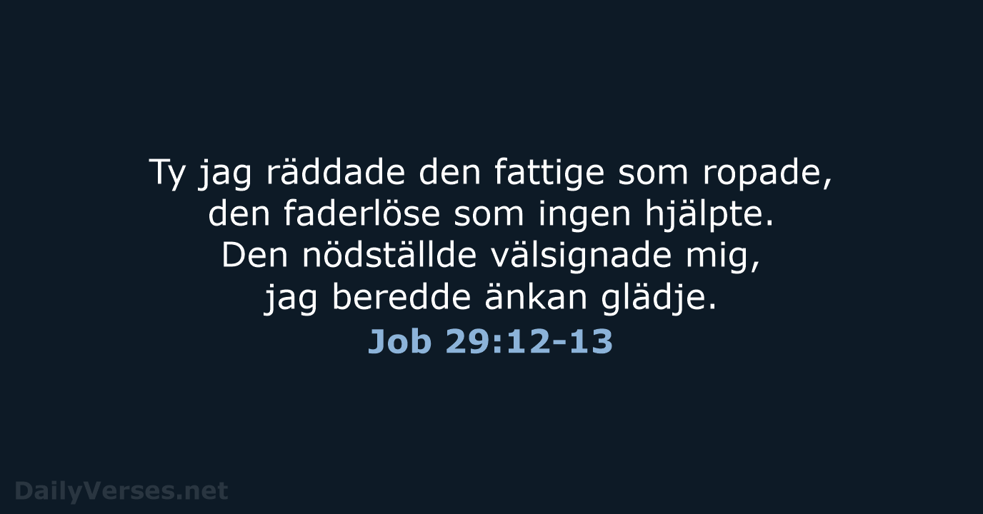Job 29:12-13 - B2000
