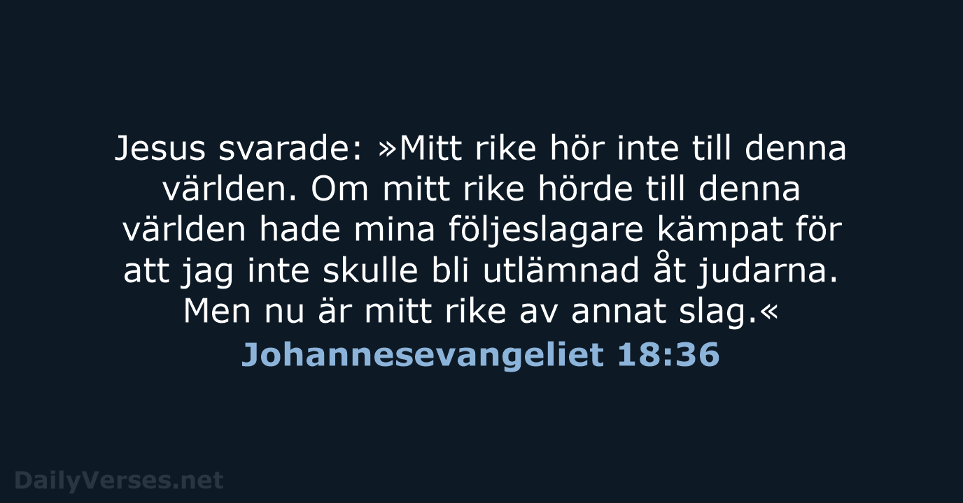 Johannesevangeliet 18:36 - B2000
