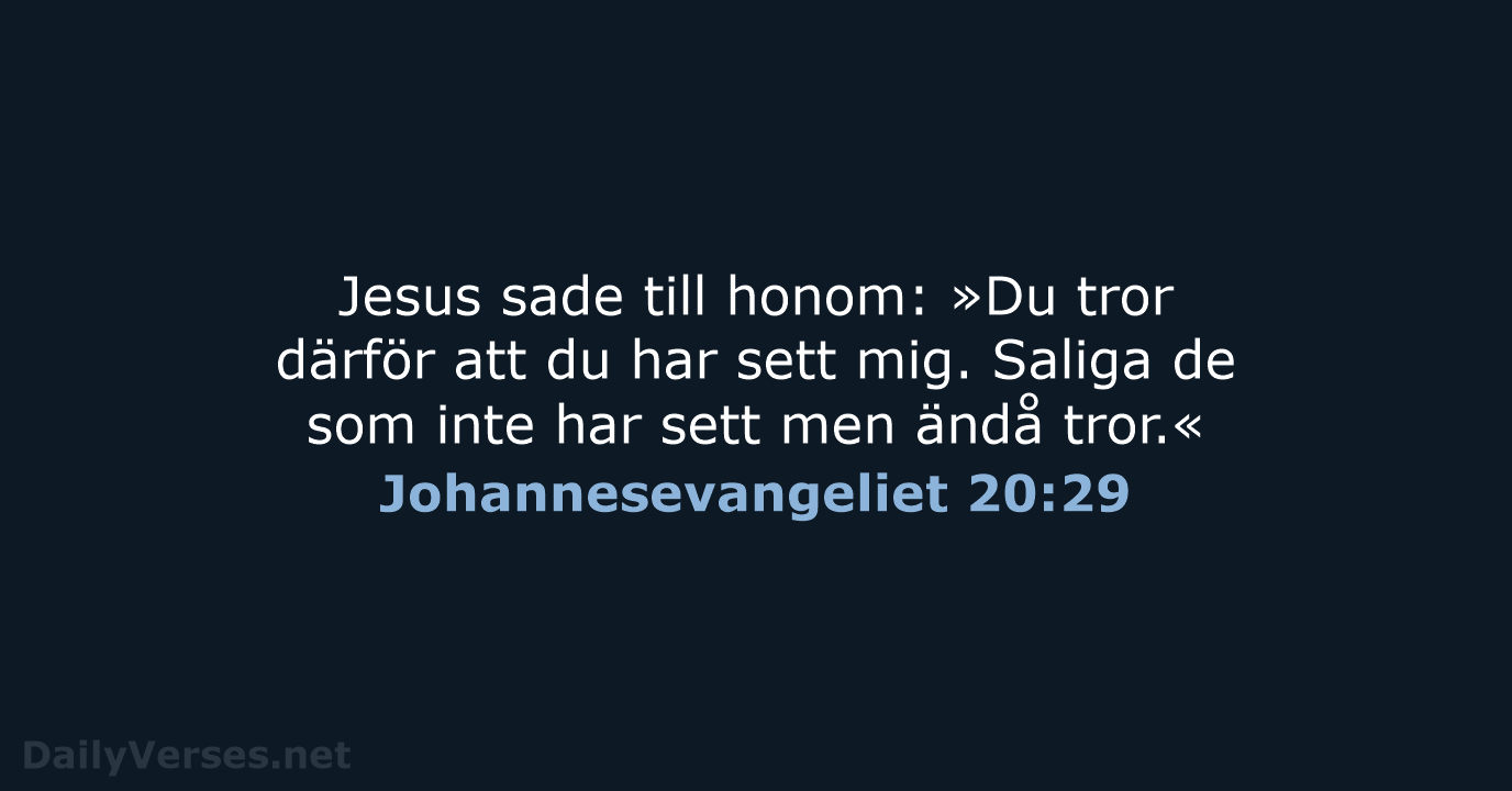 Johannesevangeliet 20:29 - B2000