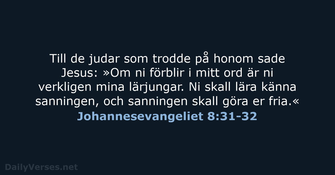 Johannesevangeliet 8:31-32 - B2000
