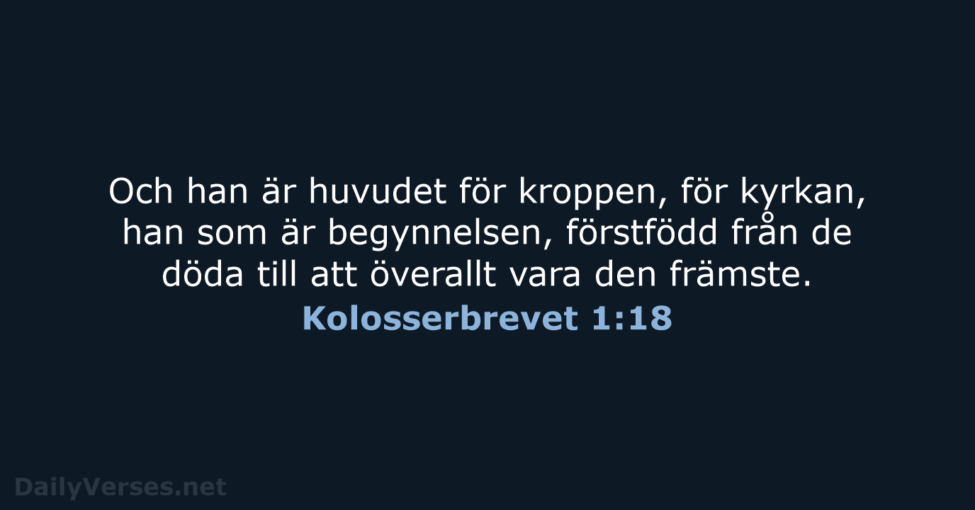 Kolosserbrevet 1:18 - B2000