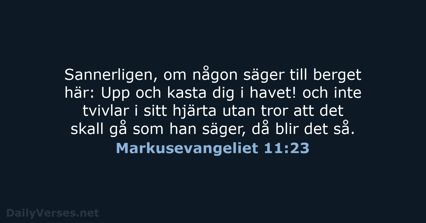 Markusevangeliet 11:23 - B2000