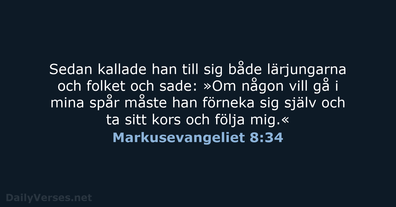 Markusevangeliet 8:34 - B2000