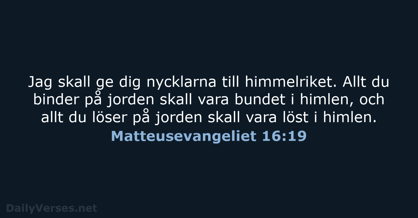 Matteusevangeliet 16:19 - B2000