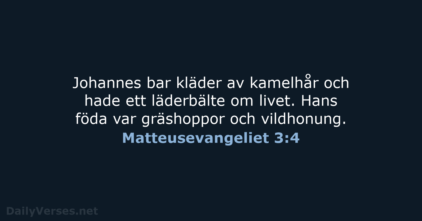 Matteusevangeliet 3:4 - B2000