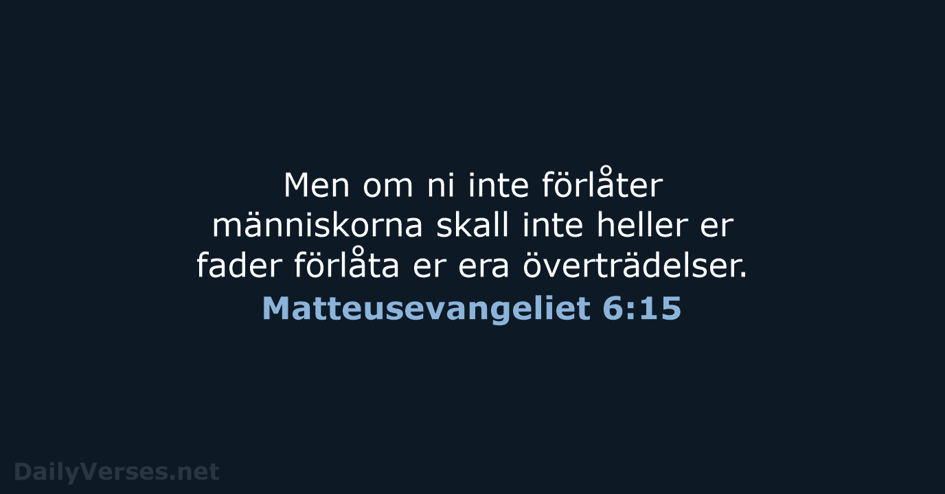 Matteusevangeliet 6:15 - B2000