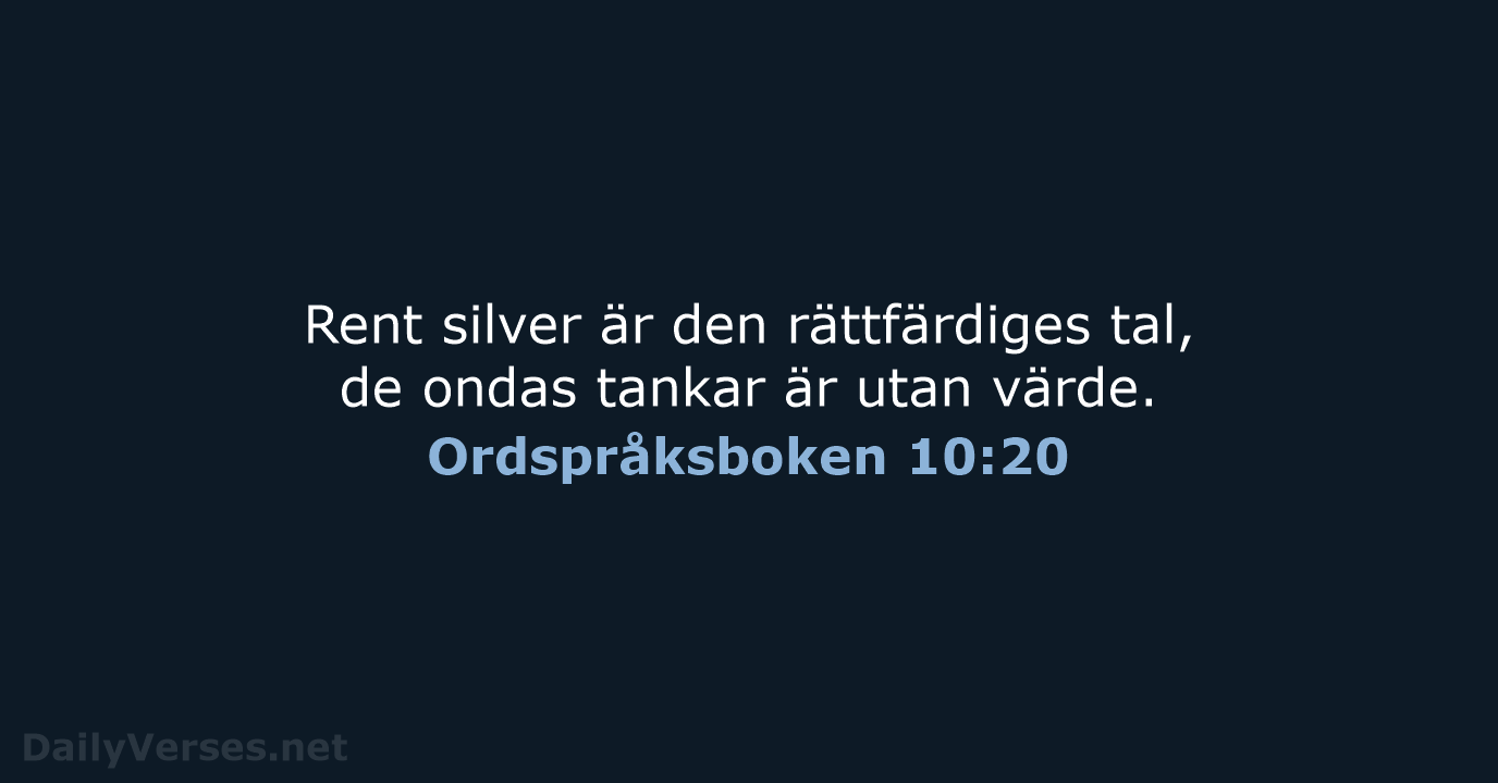 Ordspråksboken 10:20 - B2000