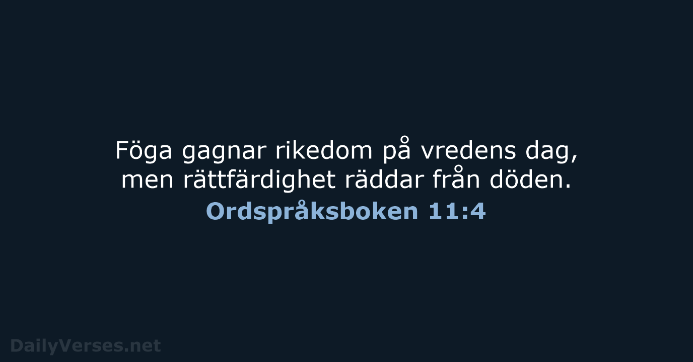 Ordspråksboken 11:4 - B2000