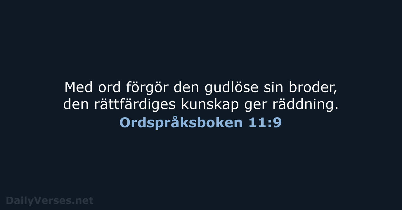 Ordspråksboken 11:9 - B2000