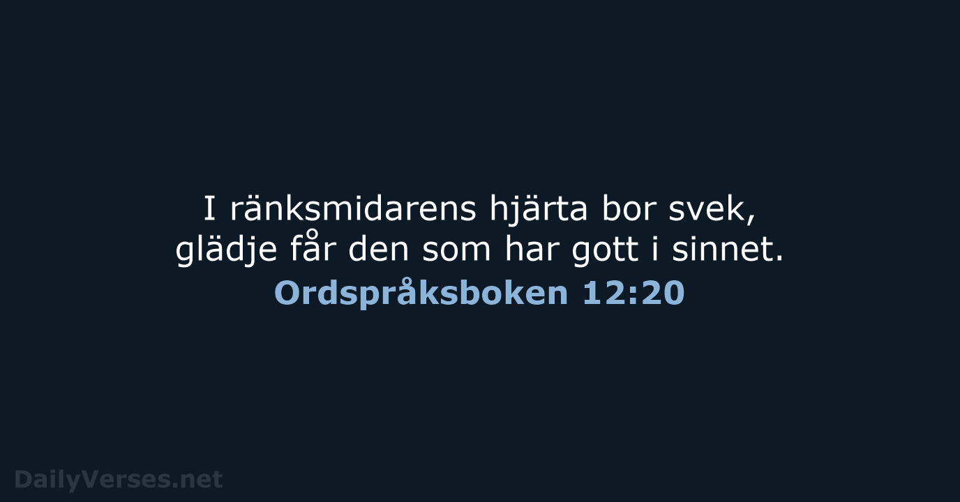 Ordspråksboken 12:20 - B2000
