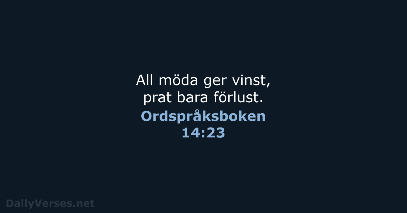 Ordspråksboken 14:23 - B2000