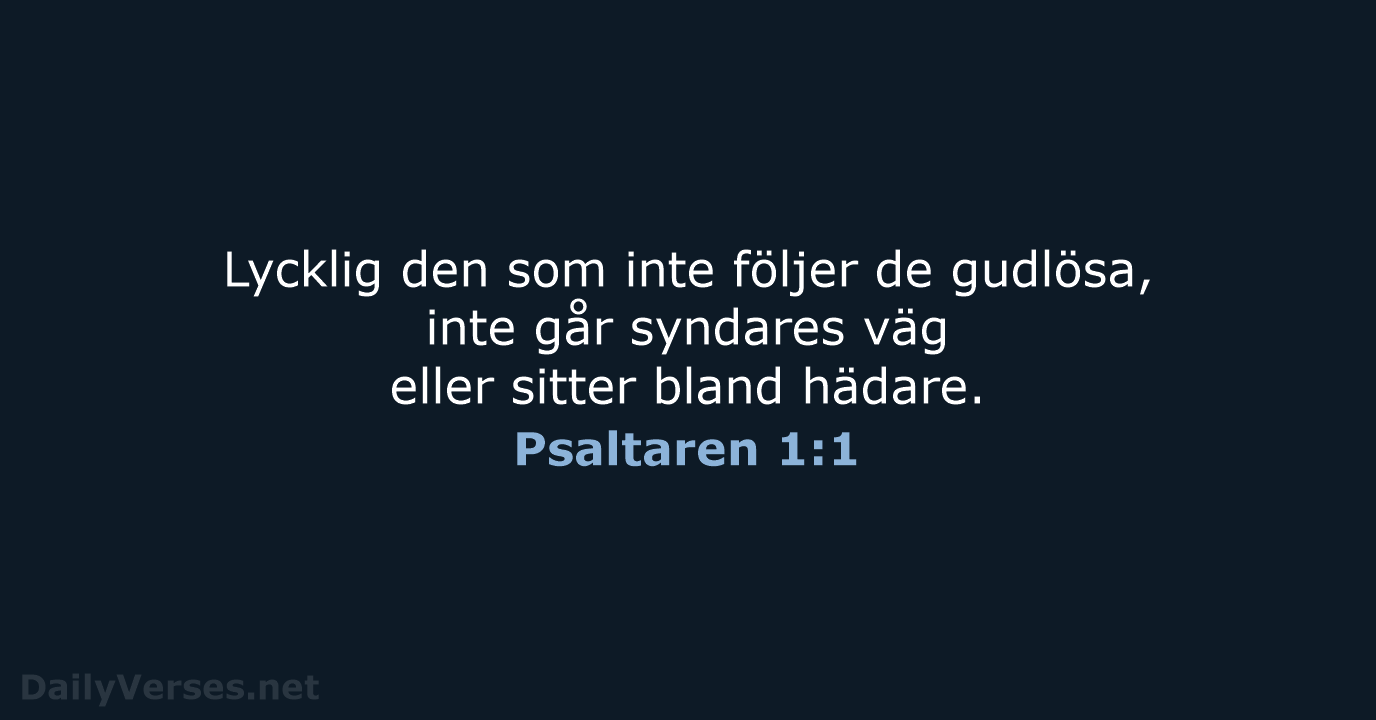 Psaltaren 1:1 - B2000