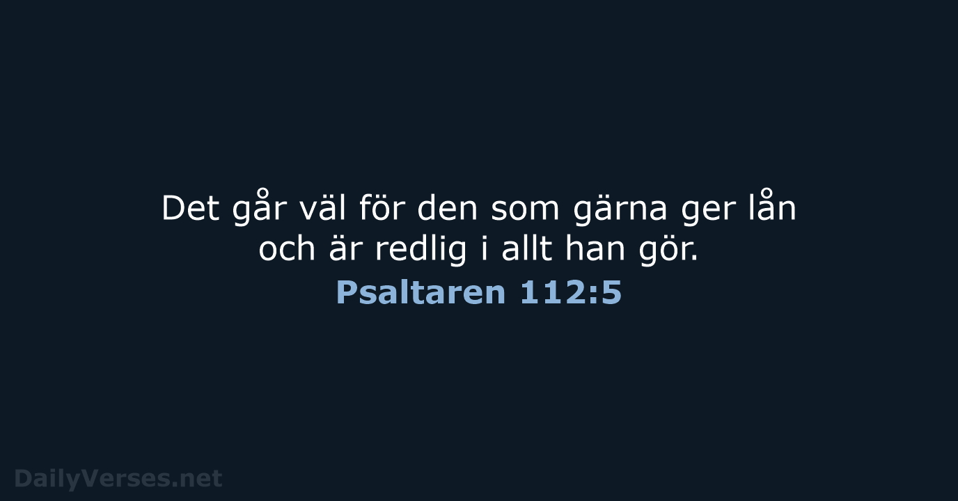 Psaltaren 112:5 - B2000