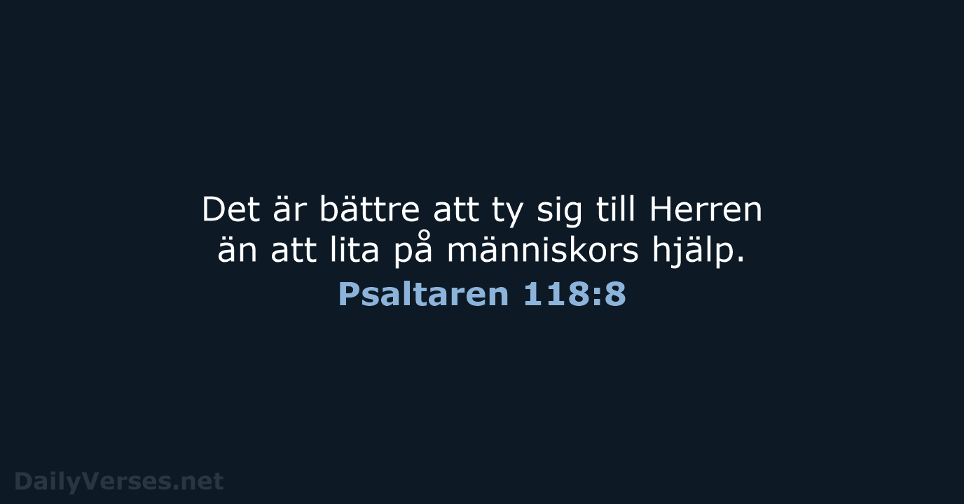 Psaltaren 118:8 - B2000