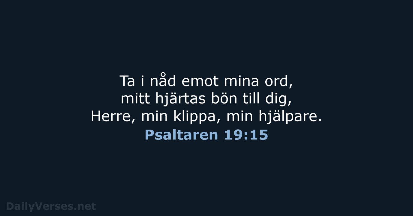 Psaltaren 19:15 - B2000