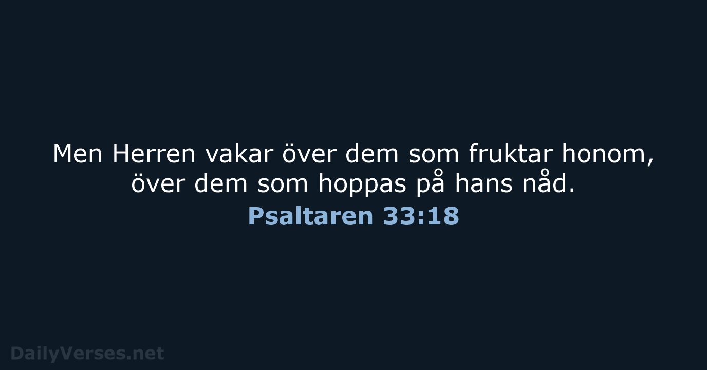 Psaltaren 33:18 - B2000