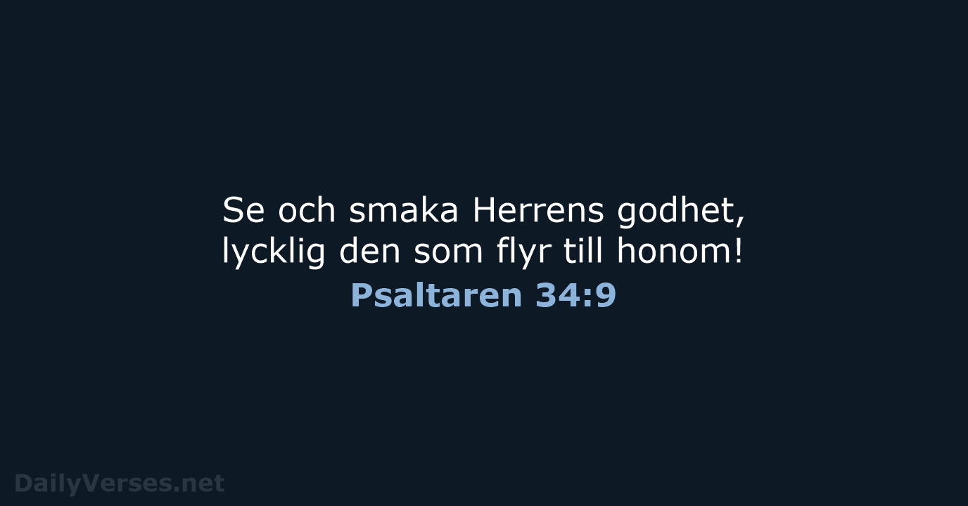 Psaltaren 34:9 - B2000