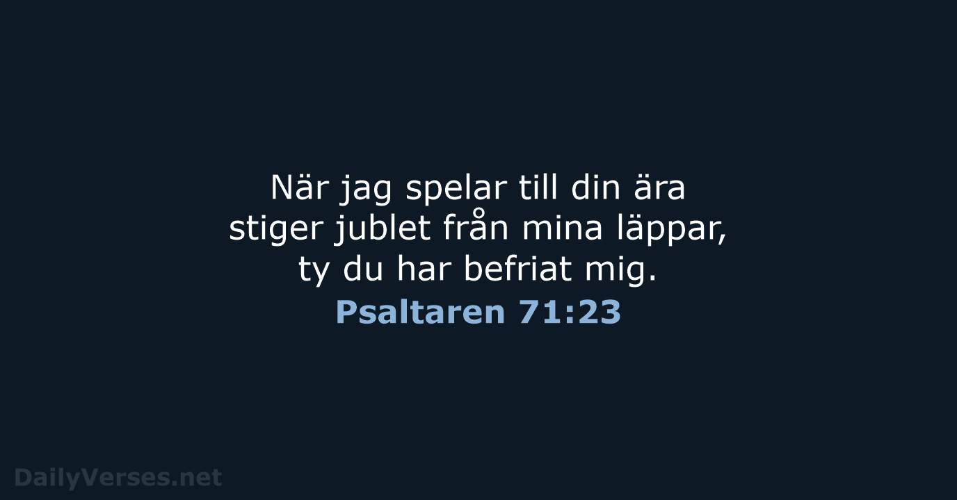 Psaltaren 71:23 - B2000