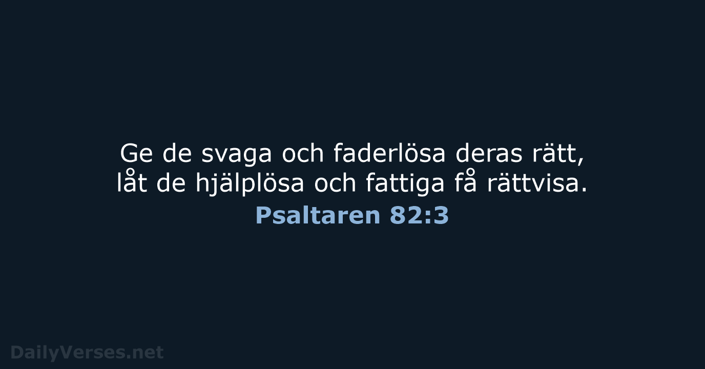 Psaltaren 82:3 - B2000