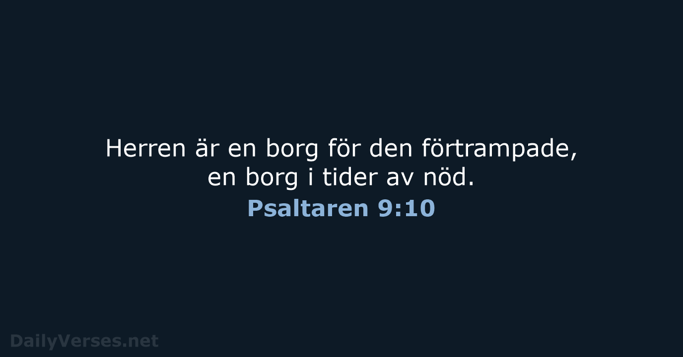 Psaltaren 9:10 - B2000