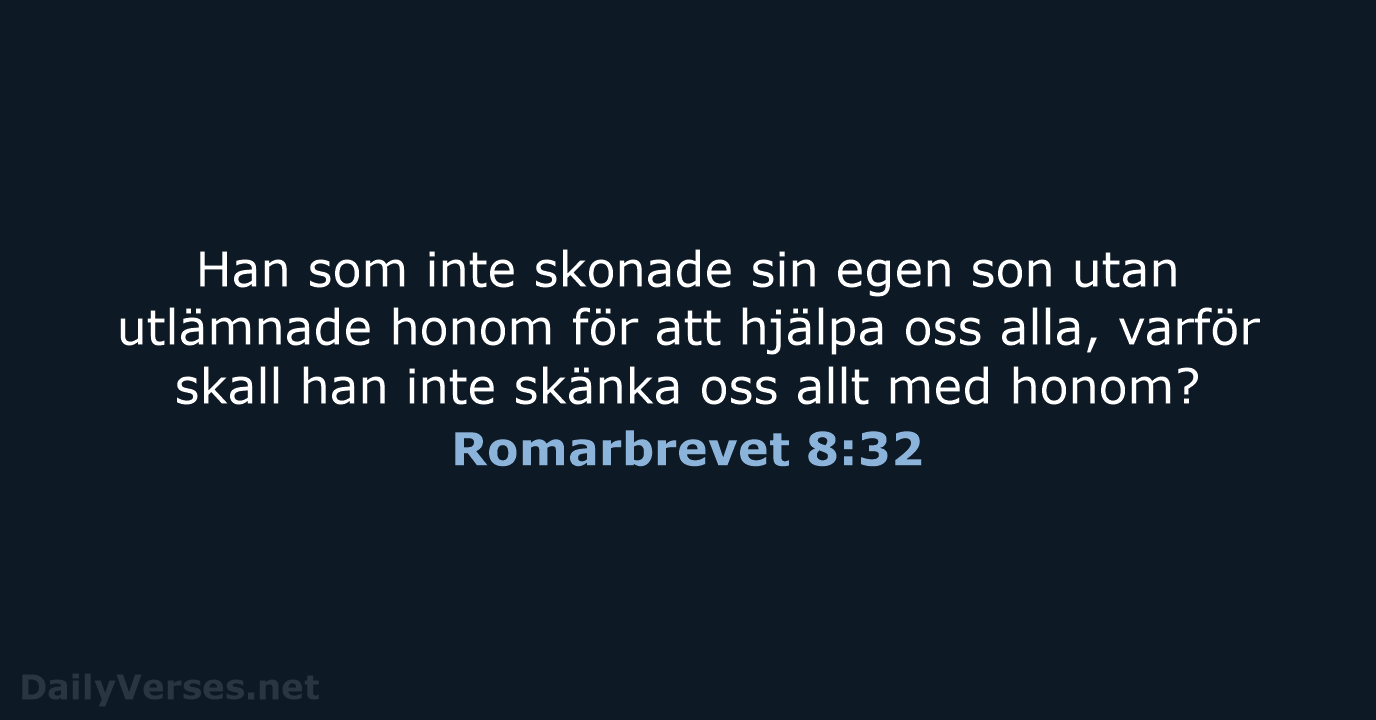 Romarbrevet 8:32 - B2000