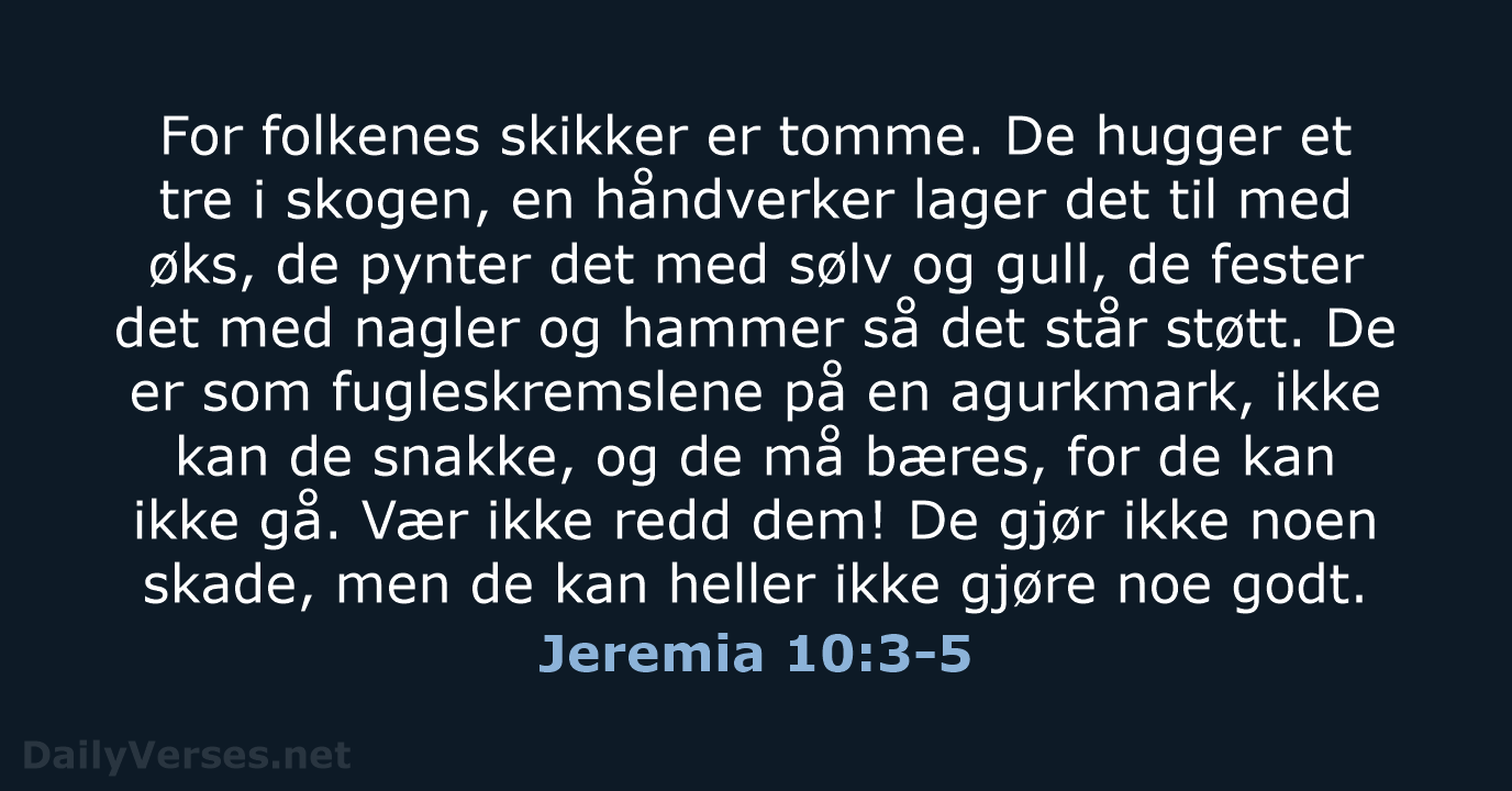 Jeremia 10:3-5 - B2024