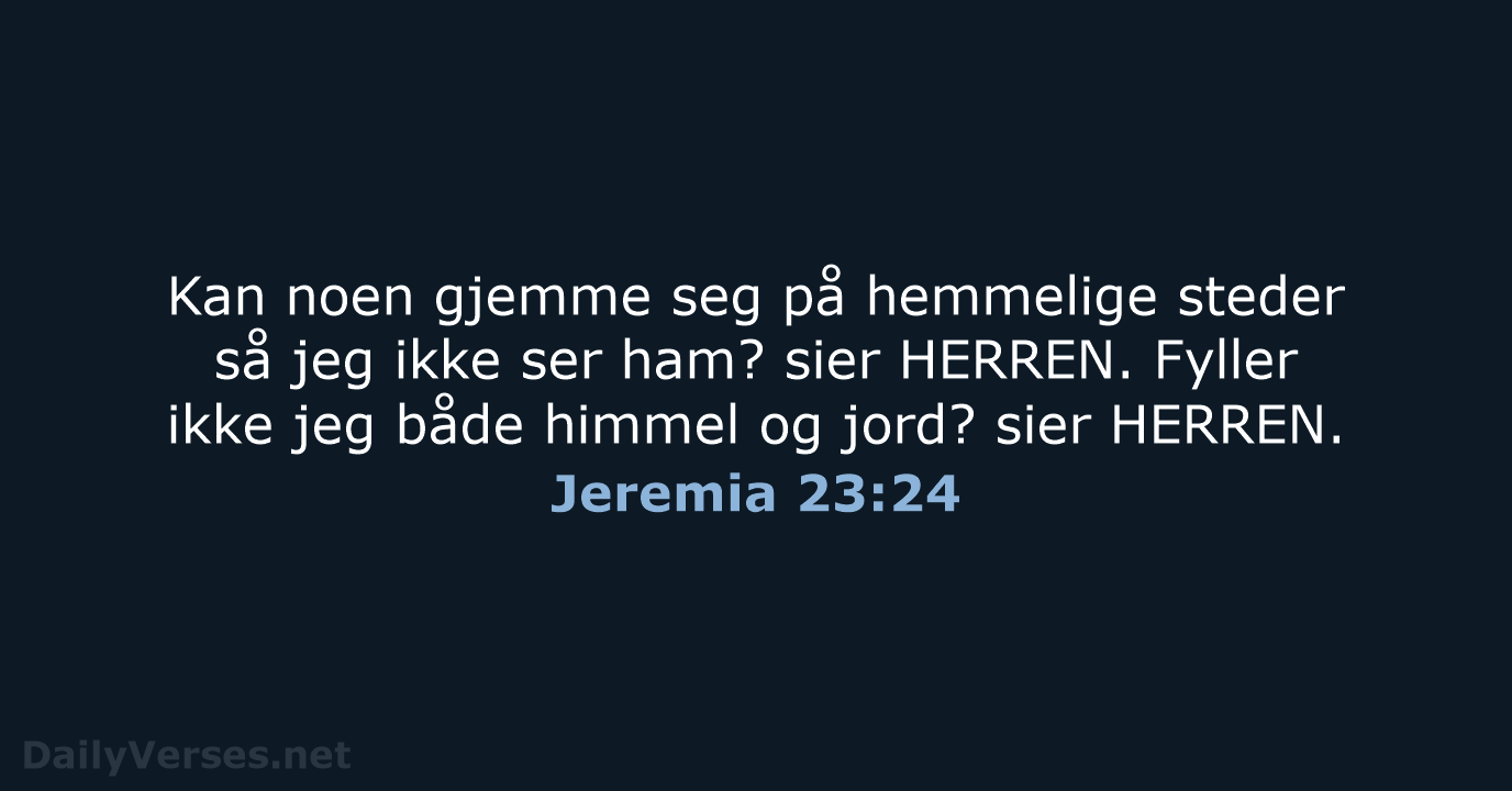 Jeremia 23:24 - B2024