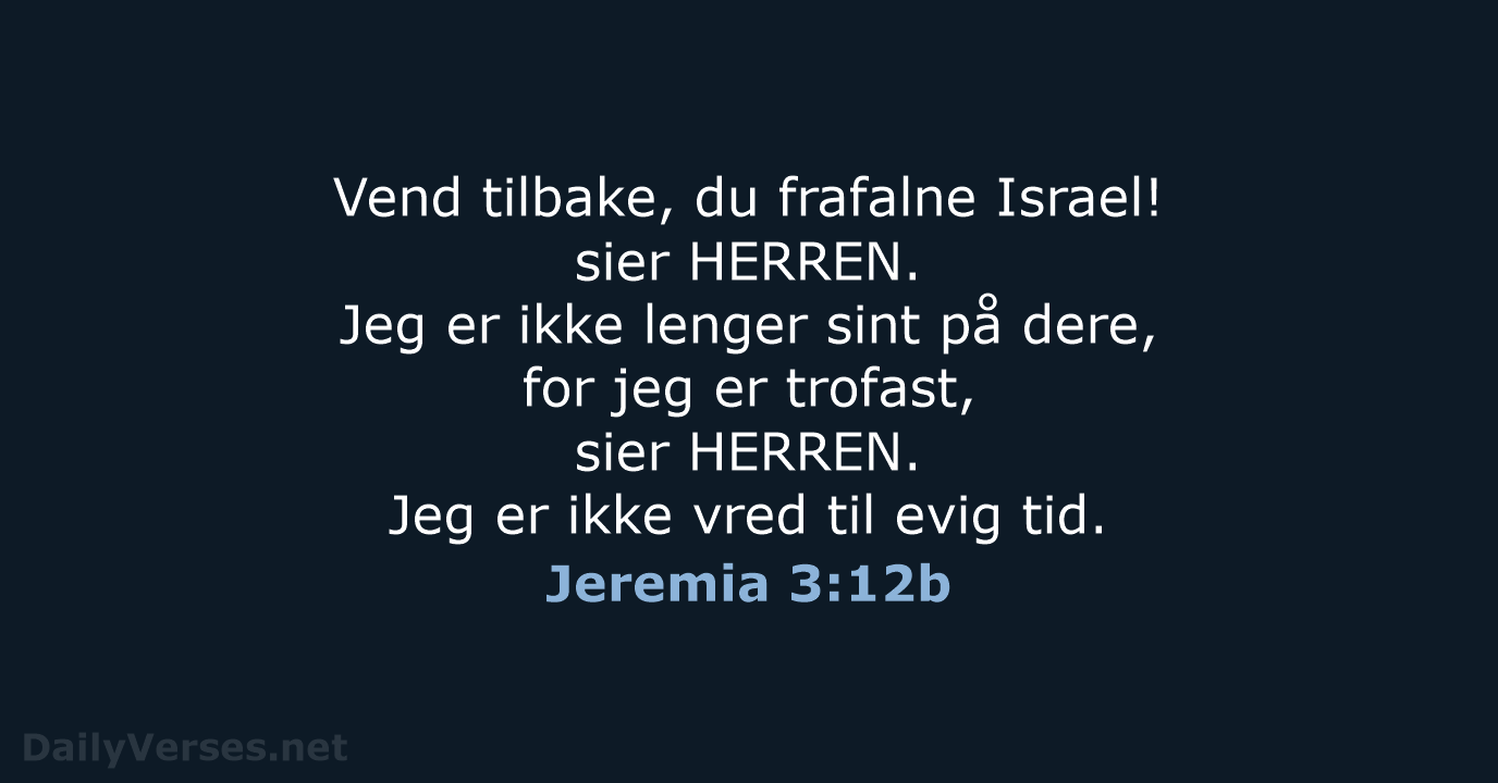 Jeremia 3:12b - B2024
