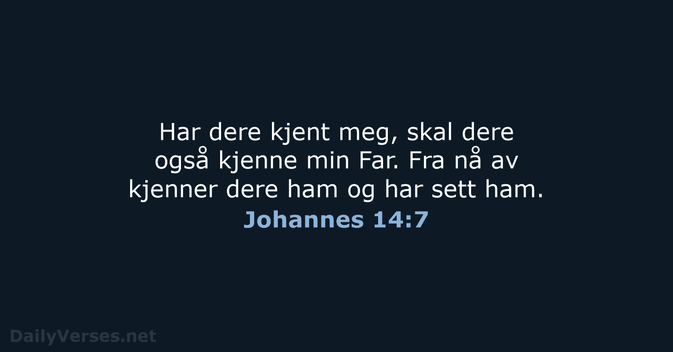 Johannes 14:7 - B2024