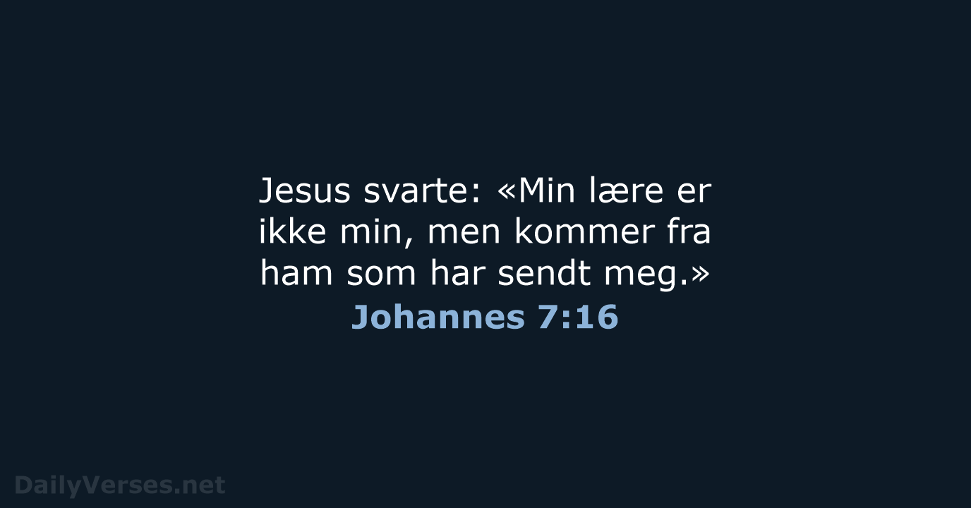 Johannes 7:16 - B2024