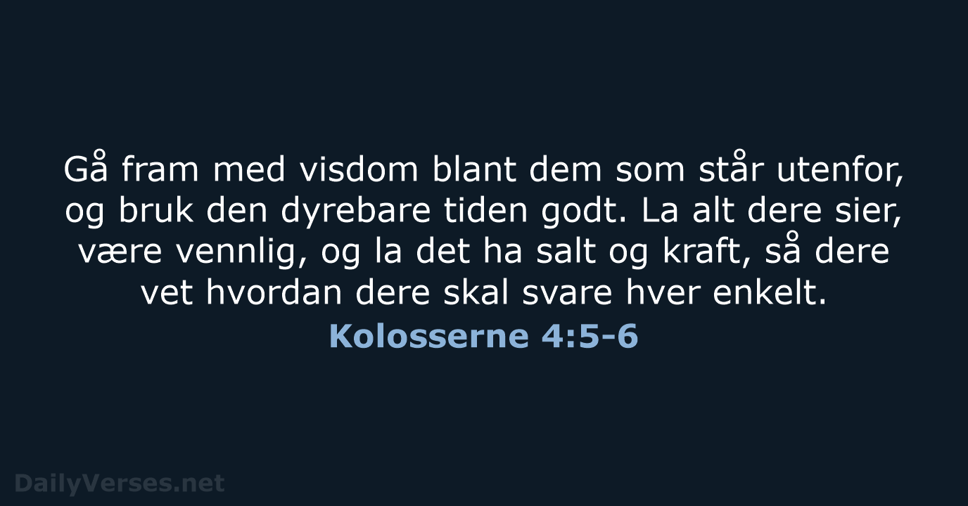 Kolosserne 4:5-6 - B2024