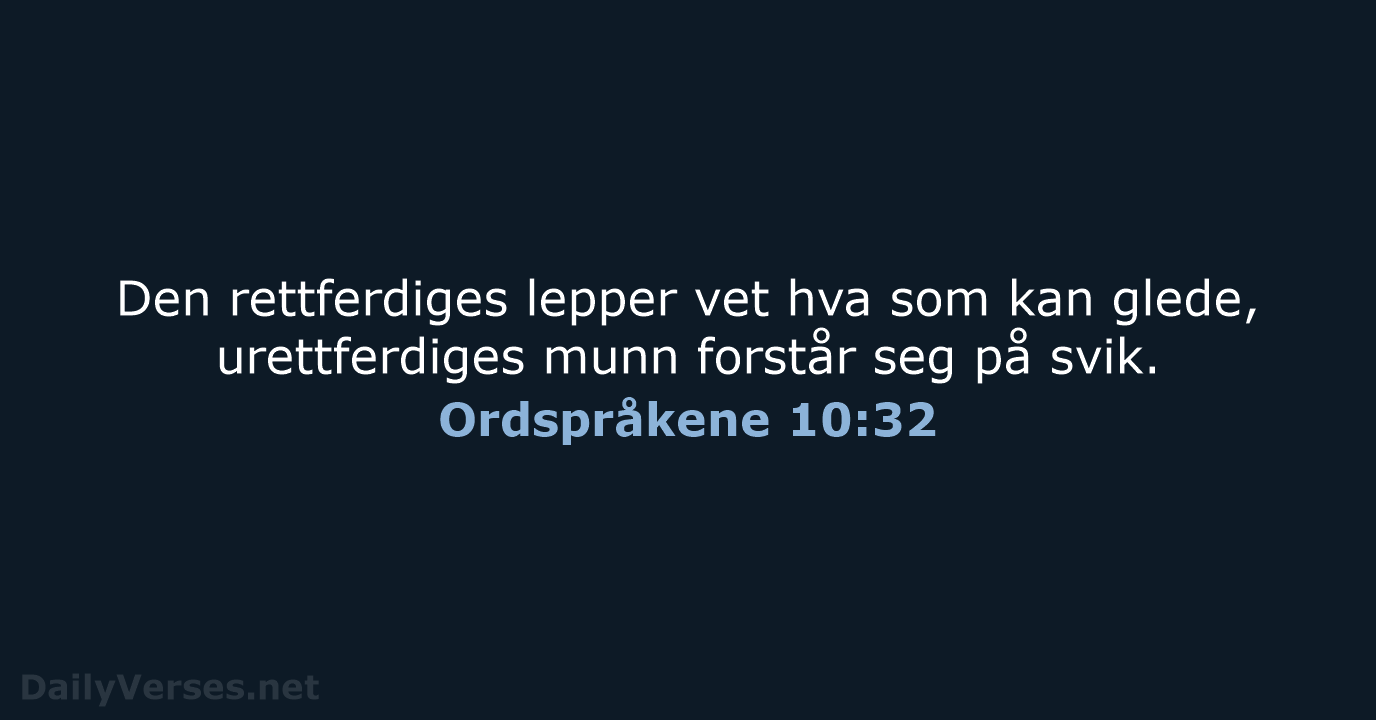 Ordspråkene 10:32 - B2024