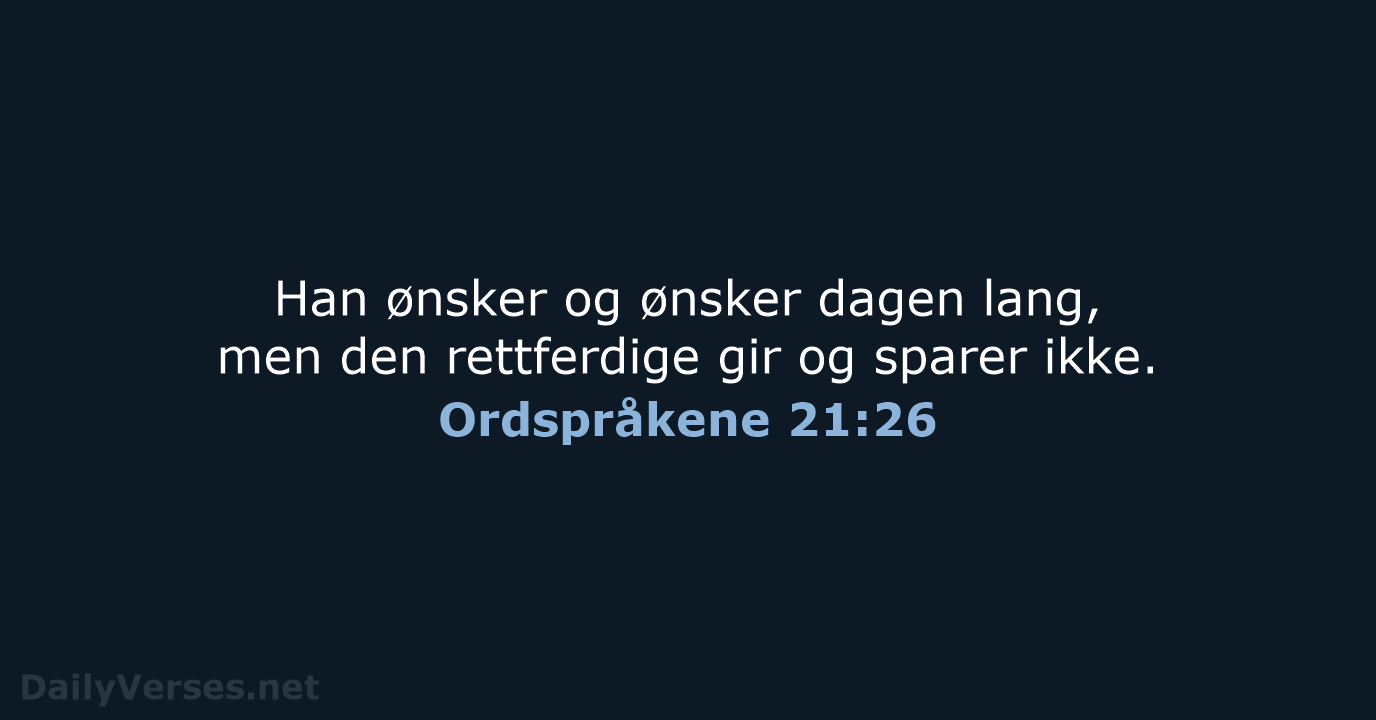 Ordspråkene 21:26 - B2024