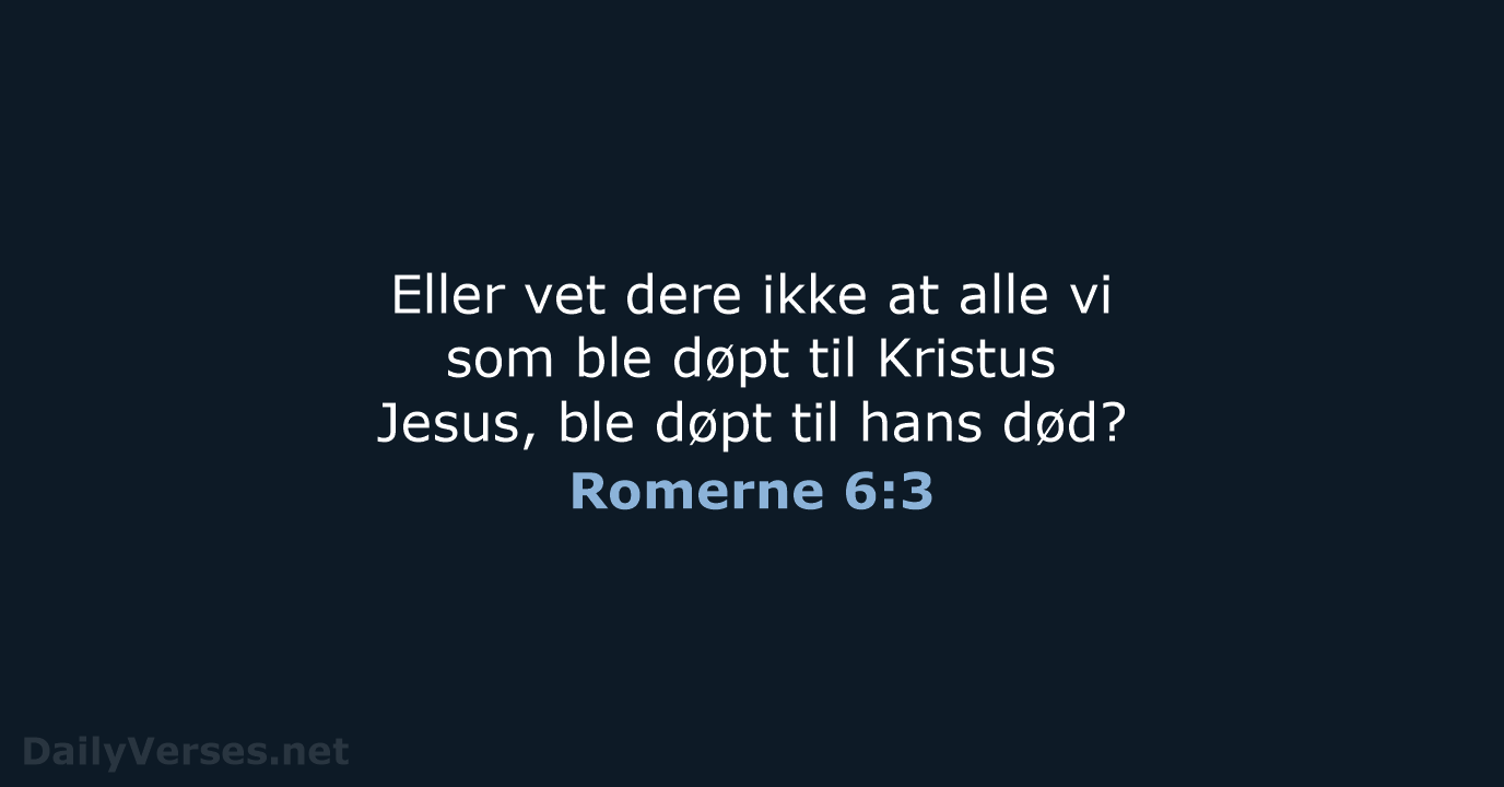 Romerne 6:3 - B2024