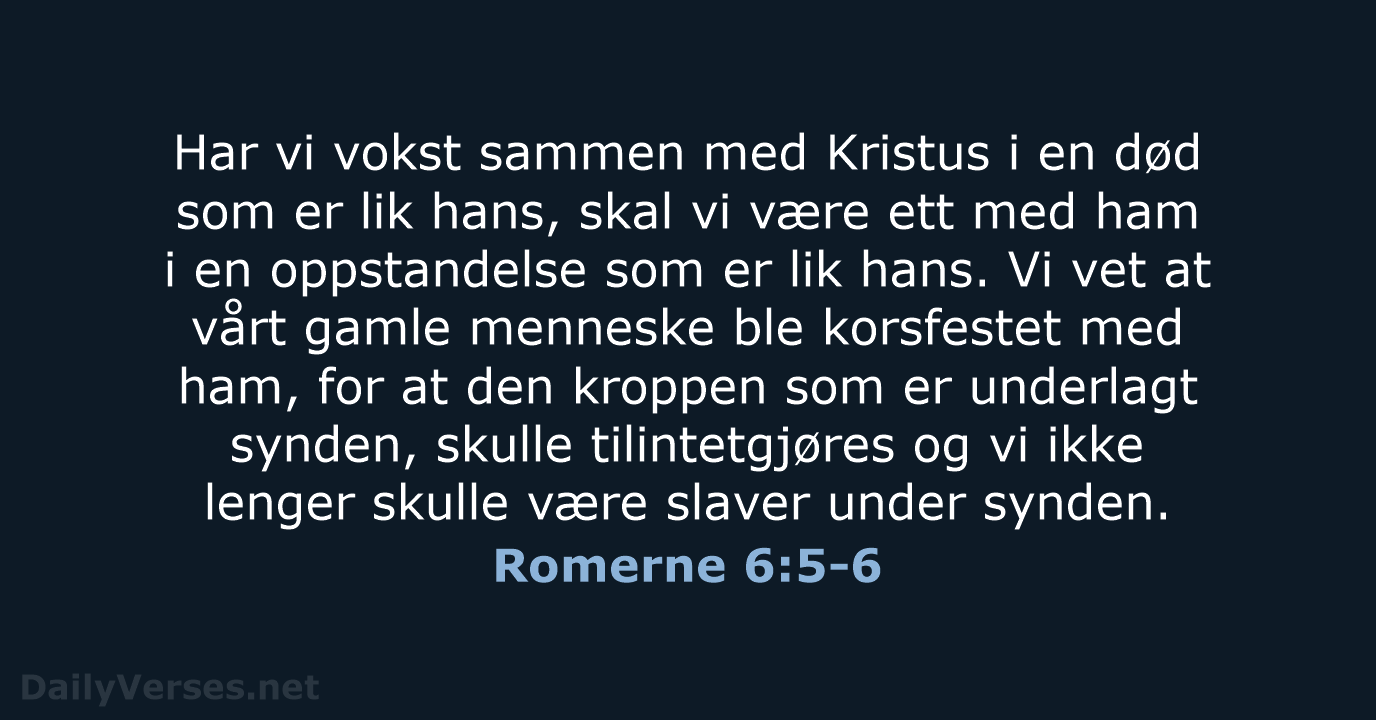 Romerne 6:5-6 - B2024