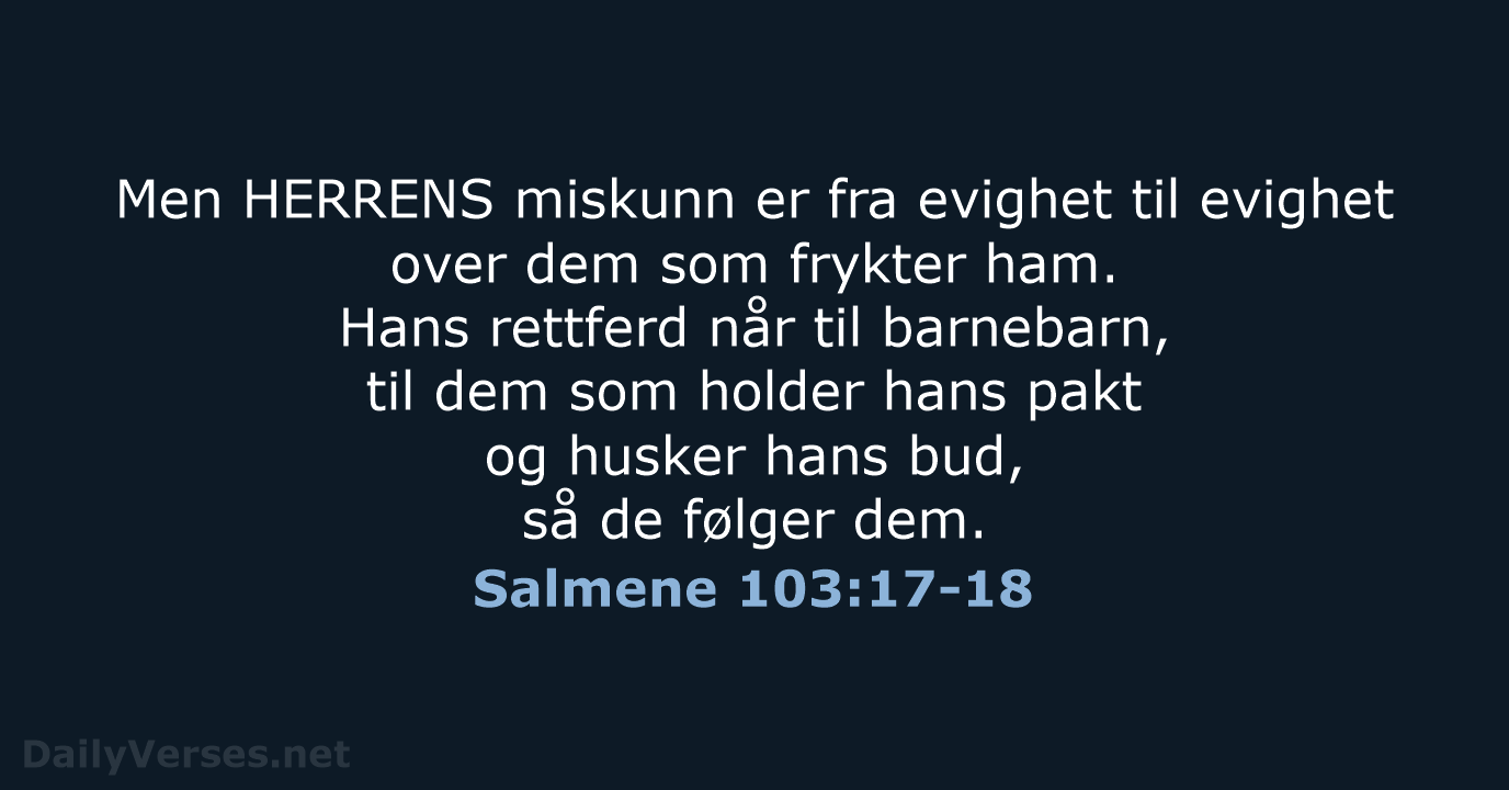 Salmene 103:17-18 - B2024