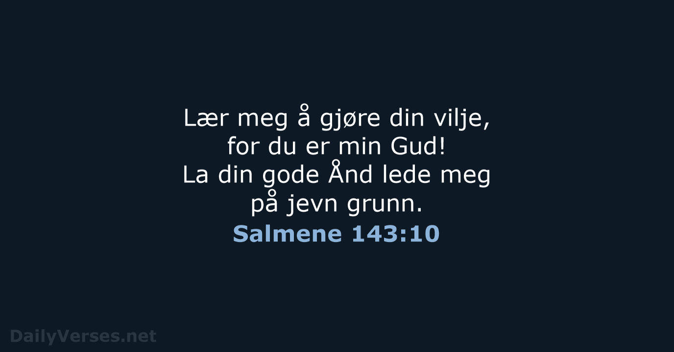 Salmene 143:10 - B2024